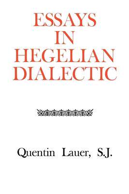 [预订]Essays in Hegelian Dialectic 9780823210220