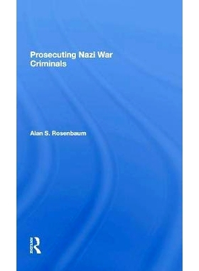 预订 Prosecuting Nazi War Criminals 起诉纳粹战犯: 9780367299941