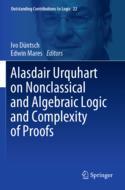 【预订】Alasdair Urquhart on Nonclassical and Algebraic Logic and Complexity 9783030714321