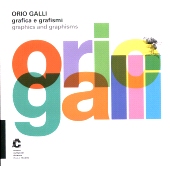 预订 Orio Galli : grafica e grafismi = graphics and graphisms: 9788832185058