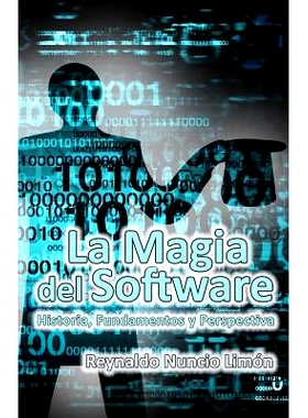 预订 La Magia del Software: Historia, Fundamentos y Perspectiva: 9781539158127