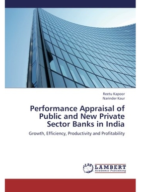 预订 Performance Appraisal of Public and New Private Sector Banks in India: 9783659384370