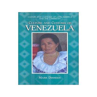 [预订]Culture and Customs of Venezuela 9780313361104
