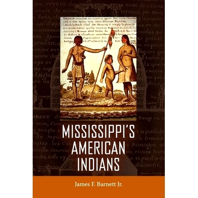 预订 Mississippi’s American Indians 密西西比州的美洲印第安人: 9781496843401