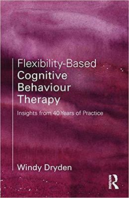 【预售】Flexibility-Based Cognitive Behaviour Therapy