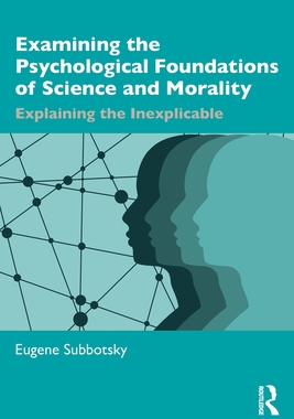 [预订]Examining the Psychological Foundations of Science and Morality