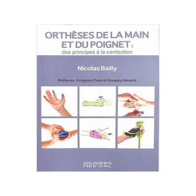 [预订]Orthèses de la main et du poignet : des principes à la confection 9791030303728