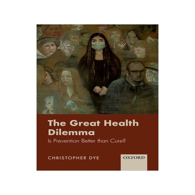 [预订]The Great Health Dilemma 9780198853824