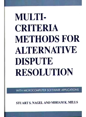 预订 Multi-Criteria Methods for Alternative Dispute Resolution: With Microcomputer Software Applications: 9780899305202