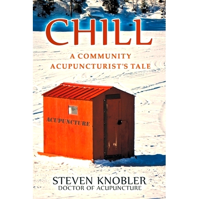 预订 Chill: a Community Acupuncturist's Tale