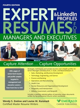 预订 Expert Resumes and Linkedin Profiles for Managers & Executives: 9780996680363