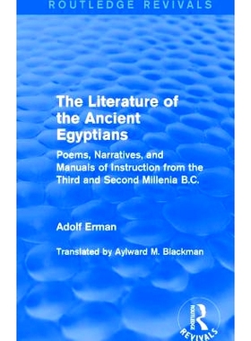 预订 The Literature of the Ancient Egyptians: Poems, Narratives, and Manuals of Instruction from the Third and Second Mi