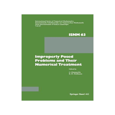 预订 Improperly Posed Problems and Their Numerical Treatment