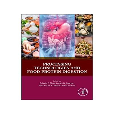 [预订]Processing Technologies and Food Protein Digestion 9780323950527
