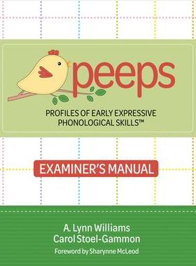[预订]Profiles of Early Expressive Phonological Skills (PEEPS) Examiner’s Manual 9781681257389