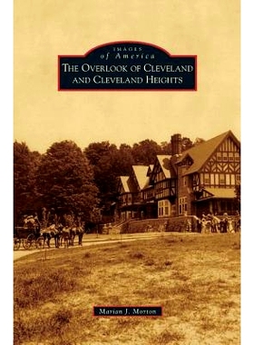 预订 Overlook of Cleveland and Cleveland Heights: 9781531651794