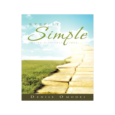 预订 Keep It Simple: During Difficult Times