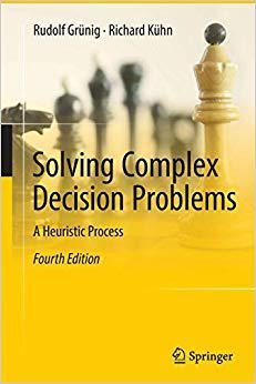 【预售】Solving Complex Decision Problems: A Heuristic Process