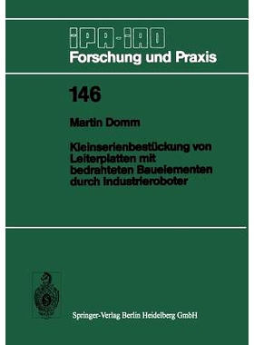 预订 Kleinserienbestückung von Leiterplatten mit bedrahteten Bauelementen durch Industrieroboter: 9783540528678