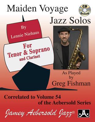 【预订】Maiden Voyage Jazz Solos: As Played by Greg Fishman, Book & CD