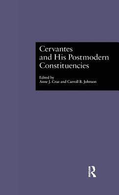 【预订】Cervantes and His Postmodern Constituencies