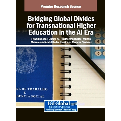 预订 Bridging Global Divides for Transnational Higher Education in the AI Era: 9798369370162