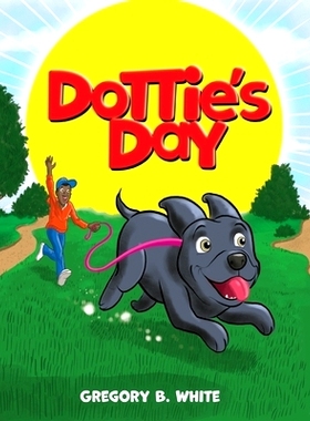 预订 Dottie’s Day: 9781649902467