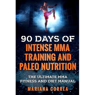 FITNESS DAYS MMA INTENSE 预订 AND ULTIMATE DIET The NUTRITION PALEO 9781545455937 MANUAL TRAINING