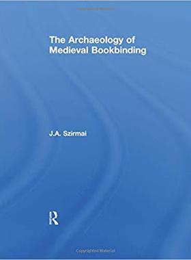 【预售】The Archaeology of Medieval Bookbinding