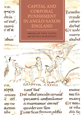 预订 Capital and Corporal Punishment in Anglo-Saxon England 盎格鲁-撒克逊英格兰的资本与体罚（丛书）: 9781843839187