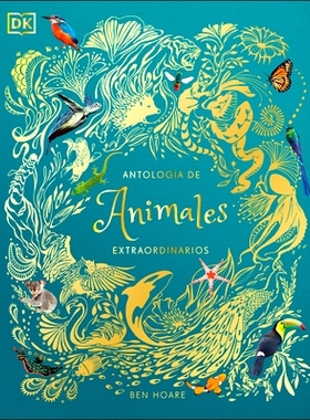 预订 Antología de Animales Extraordinarios (an Anthology of Intriguing Animals): 9781465486622