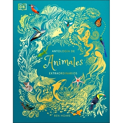 预订 Antología de Animales Extraordinarios (an Anthology of Intriguing Animals): 9781465486622
