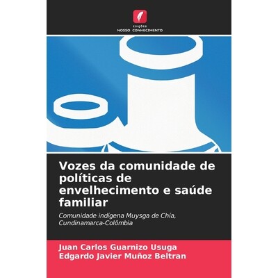 预订 Vozes da comunidade de políticas de envelhecimento e saúde familiar 9786209567223