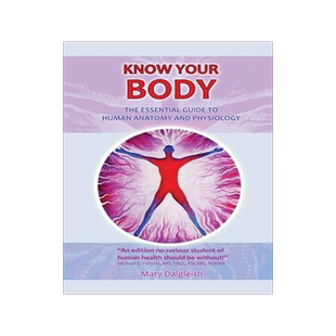 [预订]KNOW YOUR BODY The Essential Guide to Human Anatomy and Physiology 9781838064112