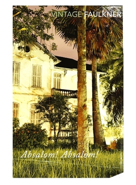 预售 Absalom, Absalom! 押沙龙，押沙龙！威廉·福克纳：我弥留之际 诺贝尔文学奖 William Faulkner 英文原版