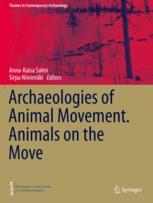 【预订】Archaeologies of Animal Movement. Animals on the Move 9783030687465