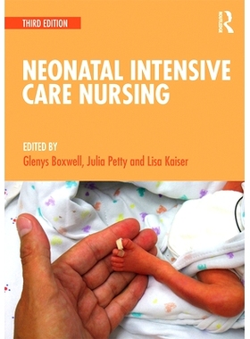 预订 Neonatal Intensive Care Nursing 新生儿集中护理: 9781138556843