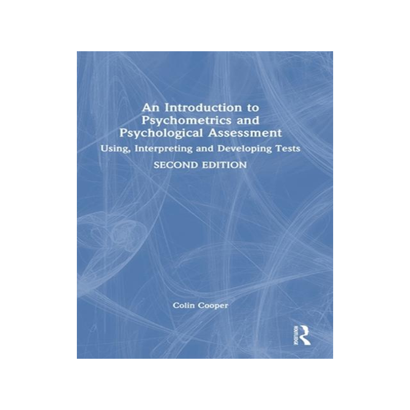 [预订]An Introduction to Psychometrics and Psychological Assessment 9781032146164