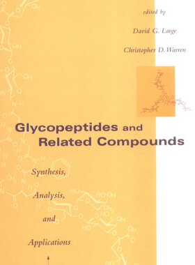 【预订】Glycopeptides and Related Compounds