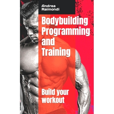 预订 Bodybuilding Programming and Training: Build your workout: 9798486760662
