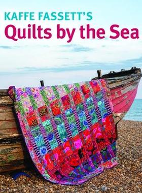 [预订]Kaffe Fassett’s Quilts by the Sea 9781641551946
