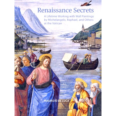 预订 Renaissance Secrets: A Lifetime Working with Wall Paintings by Michelangelo, Raphael, and Others at the Vatican 文