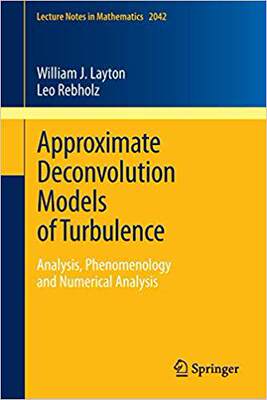 【预订】Approximate Deconvolution Models of Turbulence 9783642244087