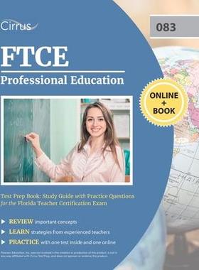 [预订]FTCE Professional Education Test Prep Book: Study Guide with Practice Questions for the Florida Teac 9781635308334