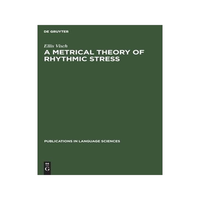 [预订]A Metrical Theory of Rhythmic Stress 9783110131406