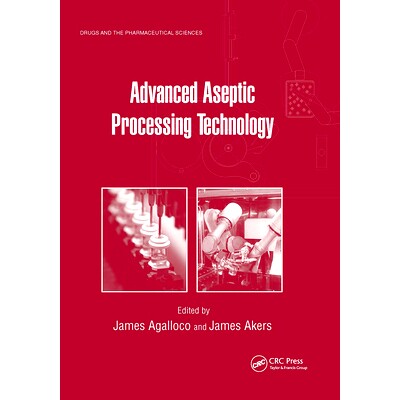 预订 Advanced Aseptic Processing Technology 先进的无菌处理技术: 9781032919300