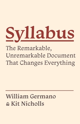 Syllabus: The Remarkable, Unremarkable Document That Changes Everything 英文原版大纲：改变一切的不平凡的文件