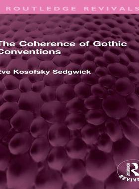 [预订]The Coherence of Gothic Conventions