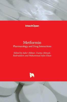 [预订]Metformin - Pharmacology and Drug Interactions 9781839696053