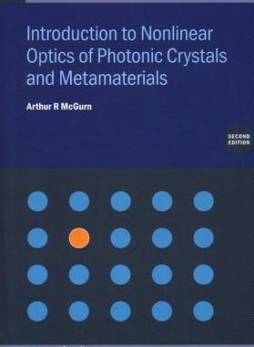 [预订]Introduction to Nonlinear Optics of Photonic Crystals and Metamaterials (Second Edition) 9780750335775